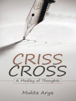 Criss Cross: A Medley of Thoughts