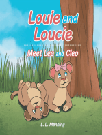 Louie and Loucie: Meet Leo and Cleo