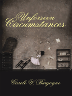 Unforseen Circumstances