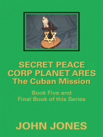 The Cuban Mission: Book Five and Final Book of This Series