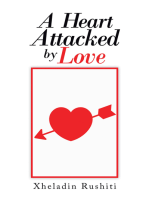 A Heart Attacked by Love