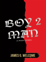 Boy 2 Man: (A Waha Story)