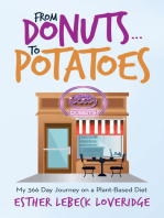 From Donuts…To Potatoes