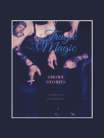 Tragic Magic: Short Stories