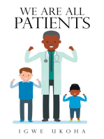 We Are All Patients