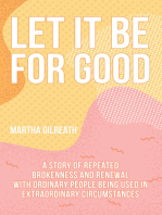 Let It Be for Good