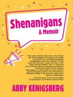 Shenanigans: A Memoir