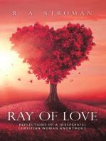 Ray of Love: Reflections of a (Desperate)  Christian Woman Anonymous