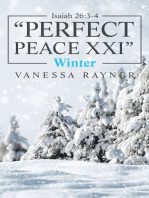 Isaiah 26:3-4 "Perfect Peace Xxi": Winter