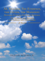AL Thaahir; The Evidence, the Outer, the Manifest. Material Evidence For God's Presence. AL Thaahir; die Beweise, das Außere, das Offbenbare: Al Thaahir