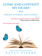 Come and Content My Heart: Short Stories and Poems
