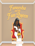 Funeesha and the Fun Queen