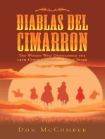 Diablas Del Cimarron: The Women Who Demolished the 19Th Century Mexican Slave Trade