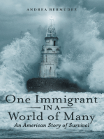 One Immigrant in a World of Many