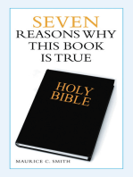 Seven Reasons Why This Book Is True