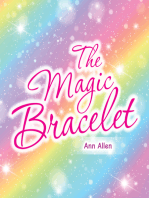 The Magic Bracelet