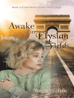 Awake in Elysian Fields