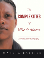 The Complexities of Nike & Athena: Marcia Battise a Biography