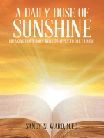 A Daily Dose of Sunshine: Breaking Down God's Word to Apply to Daily Living