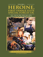 Heroine, First Female Elite Special Forces Uk: Sis, Sas & Sbs Special Ops.1970-1979 & Ira Peace Pact