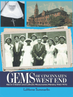 Gems of Cincinnati’s West End: Black Children and Catholic Missionaries 1940-1970