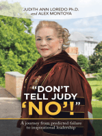 “Don’t Tell Judy ‘No’!”