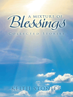 A Mixture of Blessings: Collected Stories