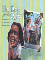 Hot Dogs for the Queen: A Child's Memories of Her Famous Neighbor- Mrs. Eleanor Roosevelt