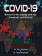 Covid-19: Resources For Coping With The Pandemic And Beyond