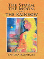 The Storm, the Moon, and the Rainbow