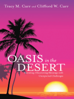 Oasis in the Desert: Parenting: Discovering Blessings with Unexpected Challenges
