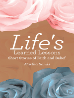 Life's Learned Lessons: Short Stories of Faith and Belief