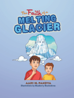 The Faith of a Melting Glacier: Book 3