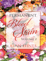 Permanent Blood Stain: Volume 2