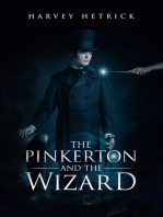 The Pinkerton and the Wizard