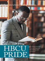 Hbcu Pride: The Transformational Power of Historically Black Colleges and Universities