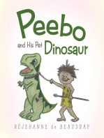 Peebo and His Pet Dinosaur