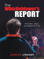 The Whistleblower's Report: Women, Jesus, and Biblical Truth