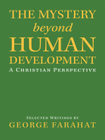 The Mystery Beyond Human Development: A Christian Perspective