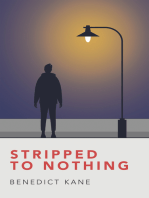 Stripped to Nothing