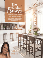 The Kitchen Flowers: Around the Globe Cooking; 200+ Delicious Recipes