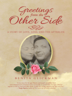 Greetings from the Other Side: A Story of Love, Loss, and the Afterlife