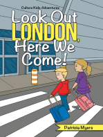 Look out London, Here We Come!: Culture Kids Adventures