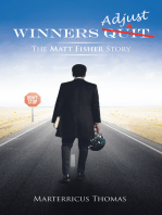 Winners Adjust: The Matt Fisher Story