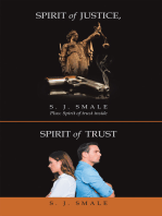 Spirit of Justice, Spirit of Trust