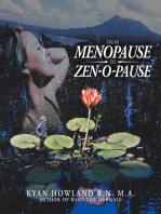 From Menopause to Zen-O-Pause