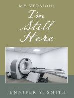 My Version: I’m Still Here