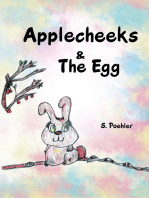 Applecheeks & the Egg