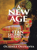 A New Age: Itan Legends of the Golden Age Book Three