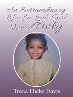 An Extraordinary Life of a Little Girl Named Pinky